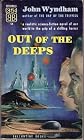 Out of the Deeps