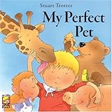 My perfect pet