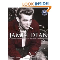 James Dean: Features photographs from the Dean family's private collection
