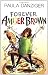 Forever Amber Brown