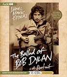 The Ballad of Bob Dylan: A Portrait