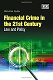 Financial crime in the 21st century : law and policy