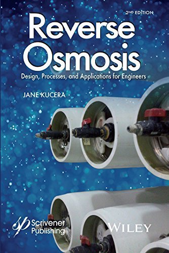 Reverse Osmosis: Design, Processes, and Applications for Engineers by Kucera, Jane(June 2, 2015) Hardcover