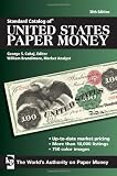 Standard Catalog of United States Paper Money