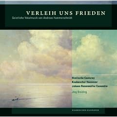 Verleih uns Frieden - Geistliche Vokalmusik von Andreas Hammerschmidt (Welt-Ersteinspielung)