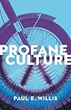 Profane culture