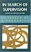 In Search of Supervision (In Search of a Therapist)