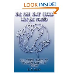 The Fish that Could Not Be Found and Other Tales of Random Synaptic Firing