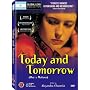Today and Tomorrow