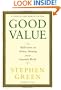 Good Value: Reflections on Money, Morality and an Uncertain World