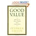 Good Value: Reflections on Money, Morality and an Uncertain World