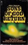 Sons of God return