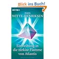 Einweihung in die t�rkise Flamme von Atlantis