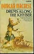 Drums Along the Khyber