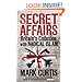 Secret Affairs: Britain's Collusion with Radical Islam
