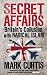 Secret Affairs: Britain's Collusion with Radical Islam