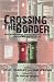 Crossing the Border: New Relationships Between Northern Ireland and the Republic of Ireland