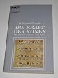 Die Kraft der Runen. Mit Runen arbeiten und leben. ( Esoterik).