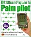 800 Software Programs for Palm Pilot