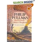 The Firework-maker's Daughter by Philip Pullman