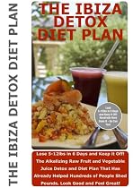 Click to Download Free Kindle Book -> The Ibiza Detox Diet Plan