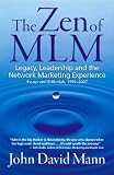 51RytlDCZdL. SL160  The Zen of MLM: Legacy, Leadership and the Network Marketing Experience: Essays and Editorials, 1991 2007