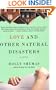 Love and Other Natural Disasters