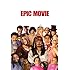 Epic Movie