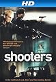 Shooters [HD]