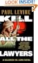 Kill All the Lawyers (Solomon vs. Lord Novels)