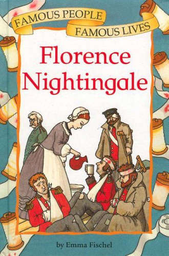 Florence Nightingale (Famous People Famous Lives)