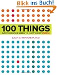 100 Things Every Designer Needs to Kn...