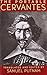 The Portable Cervantes (Portable Library)