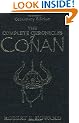 The Complete Chronicles of Conan: Centenary Edition