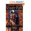 The Beauty Path: A Native American Journey Into One Love