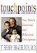 Books : Touchpoints: Your Child's Emotional and Behavorial Development