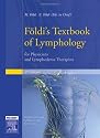 Foeldi's Textbook of Lymphology: For Physicians and Lymphedema Therapists