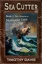 Sea Cutter: Book I in the Chronicles of Nathaniel Childe