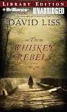 Books : The Whiskey Rebels