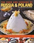 The Food and Cooking of Russia & Pola...