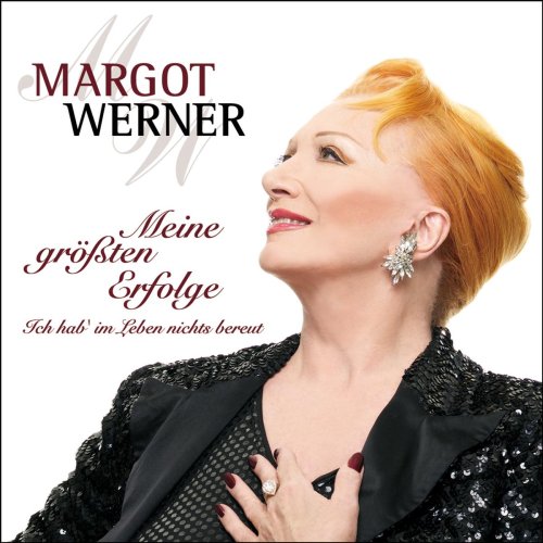 Margot Werner - Meine Gr&ouml;ssten Erfolge - Zortam Music