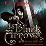The Black Arrow: A Tale of the Two Roses