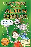 Letters from an alien schoolboy. Galactic poodle