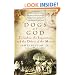 Dogs of God: Columbus, the Inquisition, and the Defeat of the Moors
