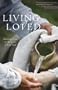 Living Loved: Knowing Jesus As the Lover of Your Soul