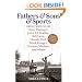 Fathers & Sons & Sports: Great Writing by Buzz Bissinger, John Ed Bradley, Bill Geist, Donald Hall, Mark Kriegel, Norman Maclean, and others