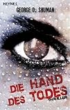 Die Hand des Todes: Roman