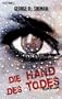 Die Hand des Todes: Roman
