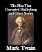 The Man that Corrupted Hadleyburg (Kindle Edition)