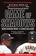 Game of Shadows: Barry Bonds, BALCO, and the Steroids Scandal that Rocked Professional Sports